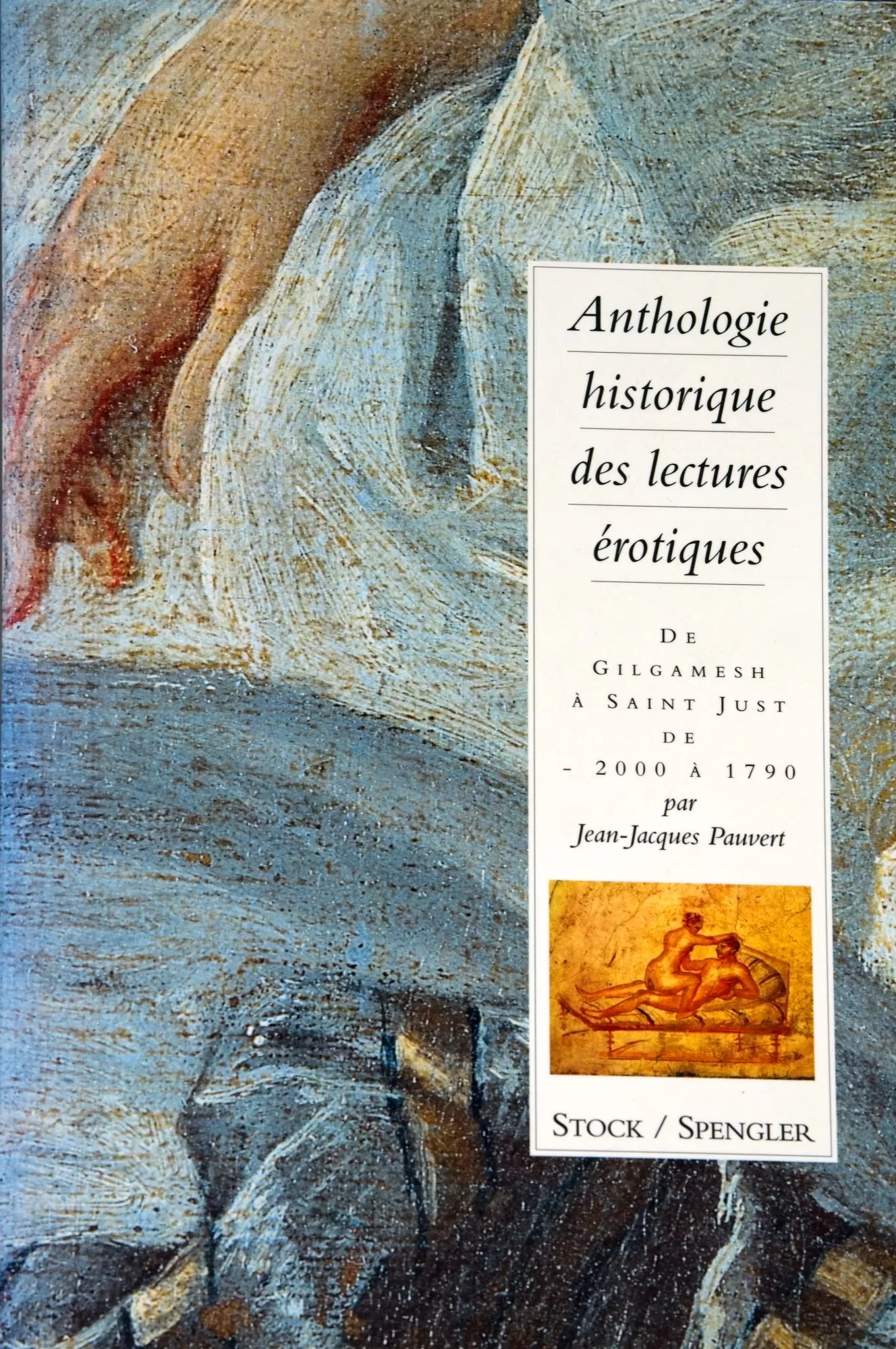 Anthologie historique des lectures érotiques